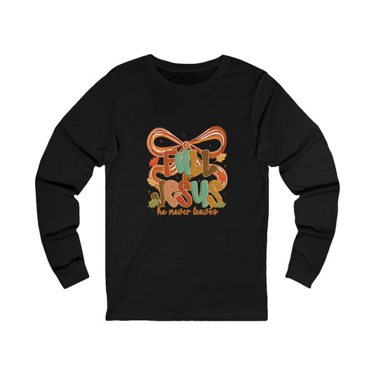 Fall with Jesus Long sleeve
